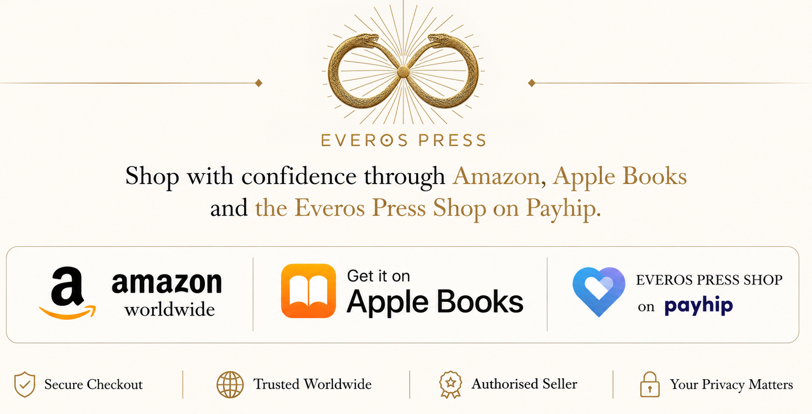 Everos Press — shop with confidence through Amazon, Apple Books, and the Everos Press Shop on Payhip. Secure checkout, trusted worldwide, au